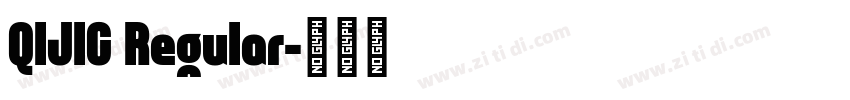 QIJIC Regular字体转换